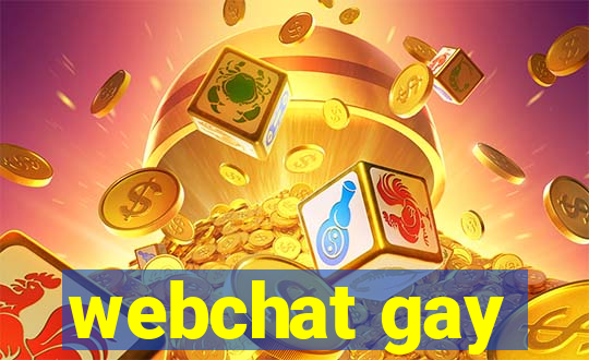 webchat gay